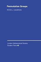 Permutation Groups (London Mathematical Society Student Texts)