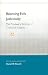 Balancing Evils Judiciously: The Proslavery Writings of Zephaniah Kingsley (Florida History and Culture)