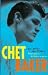 Chet Baker. chez Livres sur le nom: 31NYFPTE5VL._SL75_