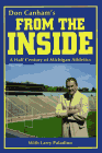  : From the Inside: A Half Century of Michigan Athletes