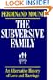 THE SUBVERSIVE FAMILY
