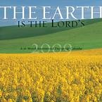 The Earth is the Lord's 2009 Wall Calendar