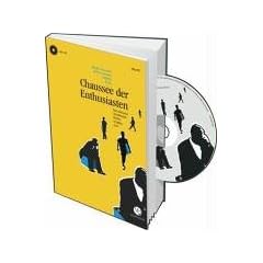 Chaussee der Enthusiasten - Die sch�nsten Schriftsteller Berlins erz�hlen was!