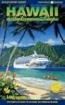 Hawaii By Cruise Ship: The complete g...