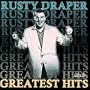 Rusty Draper - Greatest Hits