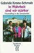 In Wahrheit sind wir st�rker. Frauenalltag in der Sowjetunion. ( Sachbuch).