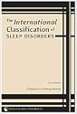 International Classification of Sleep Disorders: Diagnostic & Coding Manual