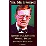 Yes, Mr Bronson: Memoirs of a Bum Actor