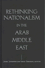 Rethinking Nationalism in the Arab Middle East 