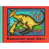 Kangaroos Have Joeys