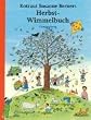 Rotraut Susanne Berners Herbst-Wimmelbuch