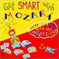 Get Smart with Mozart