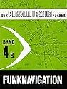 Der Privatflugzeugführer, Funknavigation, Band 4B