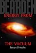 Energy from the vacuum: Concepts & principles
