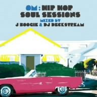 Om: Hip Hop Soul Sessions