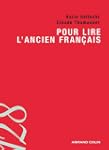 Pour lire l'ancien fran�ais