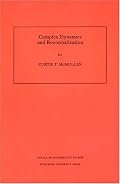 Complex Dynamics and Renormalization (AM-135)