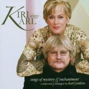 Kiri Sings Karl by  Seung-Wook Seong, Moray Welsh, Rebecca Gilliver, Gabriel Faure, and Alberto Ginastera 