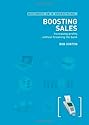 Boosting Sales: Increasing Profits...without Breaking the Bank (Business on a Shoestring)