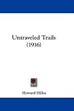 Untraveled Trails (1916)