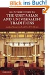 An Introduction to The Unitarian and...