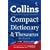 Collins Compact Dictionary and Thesaurus (Dictionary & Thesaurus)