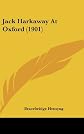 Jack Harkaway at Oxford: Complete in two volumes