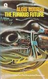 The furious future