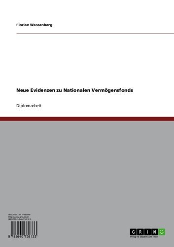Neue Evidenzen zu Nationalen Vermögensfonds (German Edition)