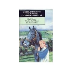 Children's Classic Compendium - Black Beauty, Wind in the Willows, The Water Babies