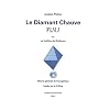 Diamant chauve plus (le)