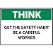 Think Osha 10x14 Plastic - Get The Safety Habit Be A Careful Worker