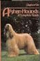Afghan Hounds: A Complete Guide
