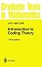 Introduction to Coding Theory (Graduate Texts in Mathematics)