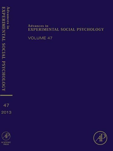 Advances in Experimental Social Psychology: 47