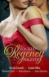 Wicked regency nights