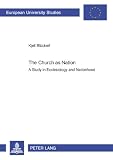 The church as nation : a study in ecclesiology and nationhood