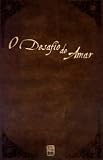 O Desafio de Amar