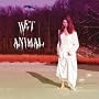 Wet Animal Wet Animal