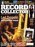 RECORD COLLECTOR JAN 2005 NO. 306 - LED ZEPPELIN / SIOUXSIE / CRICKETS / LAURA NYRO