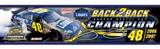 Jimmie Johnson NASCAR #48 2007 Back 2 Back Champion Bumper Strip