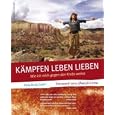 Kampfen, Leben, Lieben