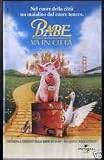 Babe: Pig in the City [VHS]