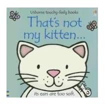That's Not My Kitten (Touchy-Feely Board Books)