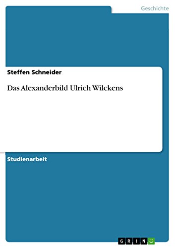 Das Alexanderbild Ulrich Wilckens (German Edition)