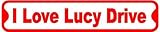 I LOVE LUCY DRIVE sign street comedy classic