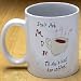 Don't Ask Coffee Mug