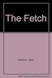 The Fetch