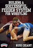 Russ Cozart: Building a Successful Feeder System for Wrestling (DVD)