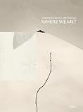 Where we met